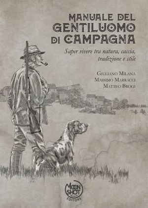 MANUALE DEL GENTILUOMO DI CAMPAGNA   &nbsp;